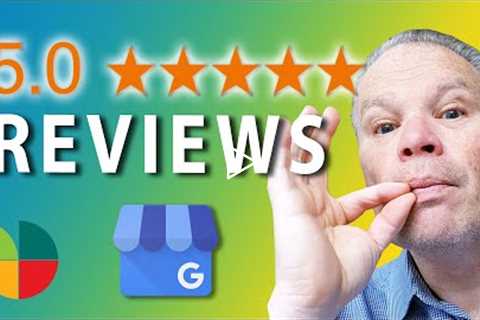 How To GET Google Business Profile REVIEWS For 2022