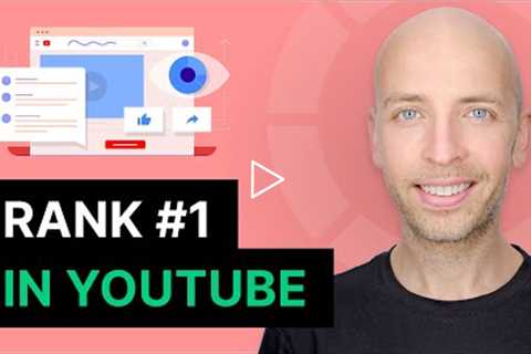 YouTube SEO: How to Rank #1 in YouTube
