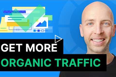 SEO Checklist — How to Get More Organic Traffic (Fast!)