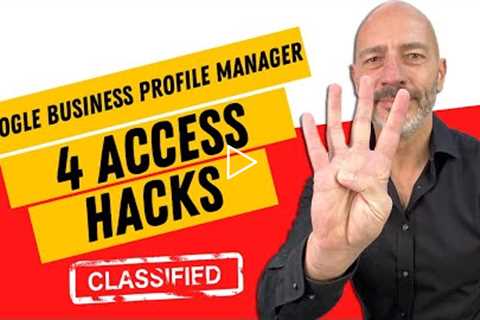 4 Hacks to Access Your Google Business Profile Manager When it “Goes Away
