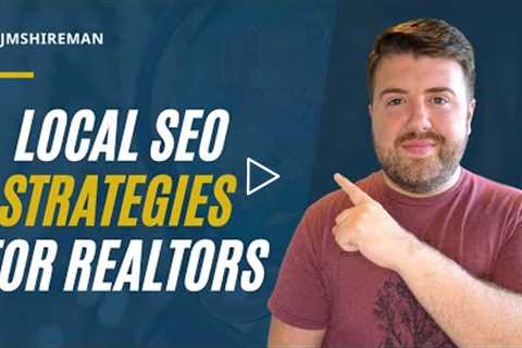 Local SEO Tips for Realtors - Dominate Your Local Real Estate Market & Generate Real Estate..
