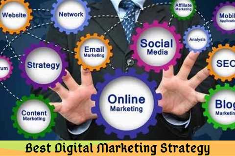 The Best Guide To What is Digital Marketing Strategy: Definition, Guide  — peakexpert67