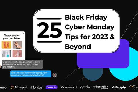 25 Black Friday Cyber Monday Tips for 2023 and Beyond