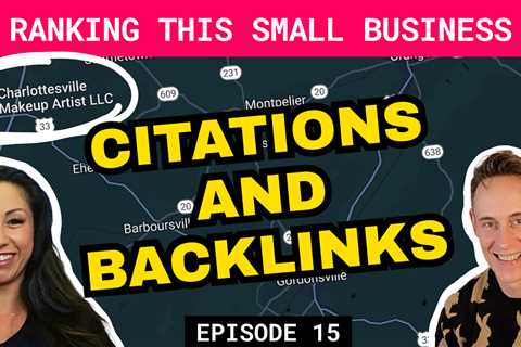 Backlinks: Why Are They Important and How to Get Them | Ep.15 | Get RANKED on Google Maps