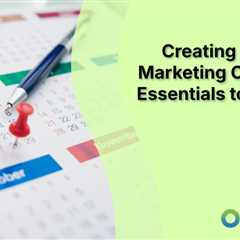 Creating an Event Marketing Calendar: Essentials to Include