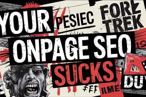 Local SEO Tip: Your On Page SEO Sucks And Here's Why | Green Hat Local SEO