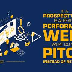If a Prospect’s GBP Is Already Performing Well, What Do You Pitch Instead of Reviews?