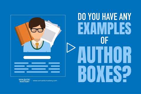 Do You Have Any Examples Of Author Boxes?